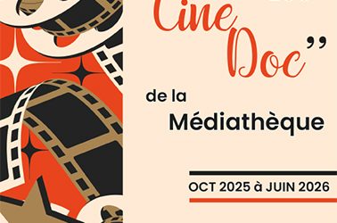 Médiathèque – Le programme des Ciné Doc